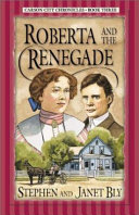 Roberta_and_the_renegade